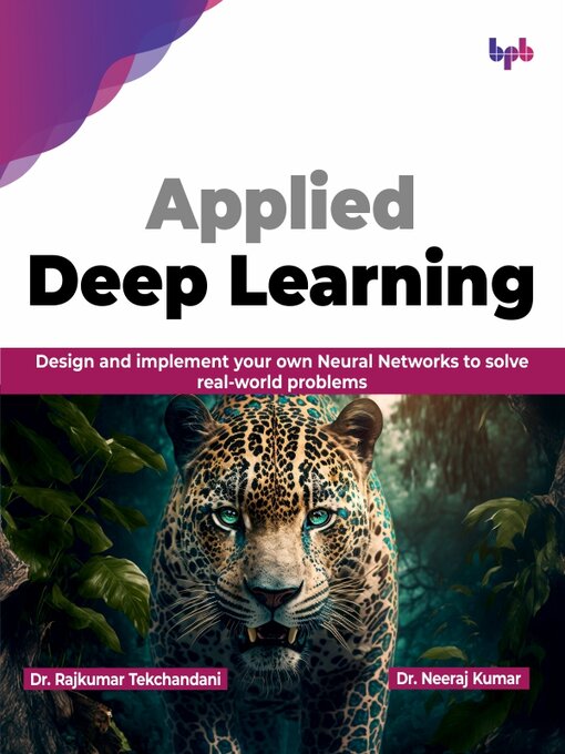 Title details for Applied Deep Learning
 by Rajkumar Tekchandani - Wait list